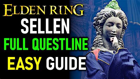 elden ring sellen questline guide.